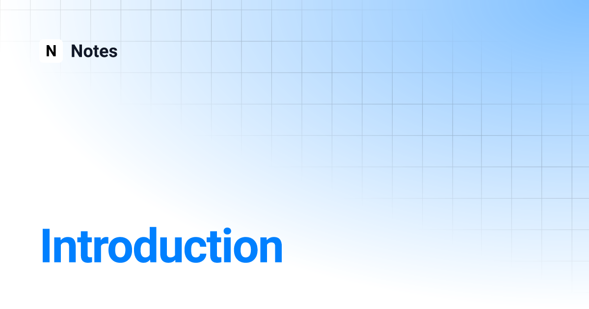 Introduction notes